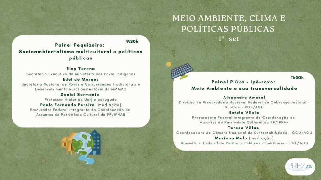 Programação do evento Meio Ambiente, Clima e Políticas Públicas da Procuradoria Regional Federal da Segunda Região - PRF2, para o dia 01 de setembro.