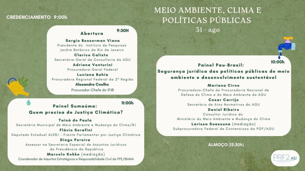 Programação do evento Meio Ambiente, Clima e Políticas Públicas da Procuradoria Regional Federal da Segunda Região - PRF2, para o dia 31 de agosto na parte da manhã.